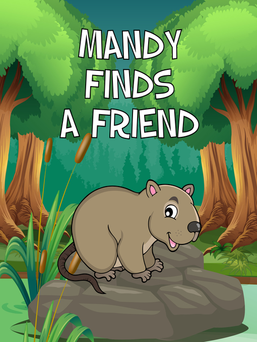 Title details for Mandy Finds a Friend by Speedy Publishing - Available